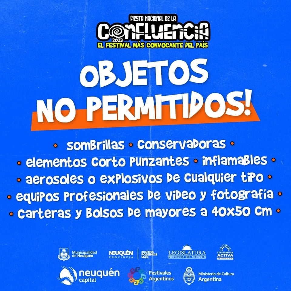 Objetos no permitidos en la Fiesta Nacional de la Confluencia