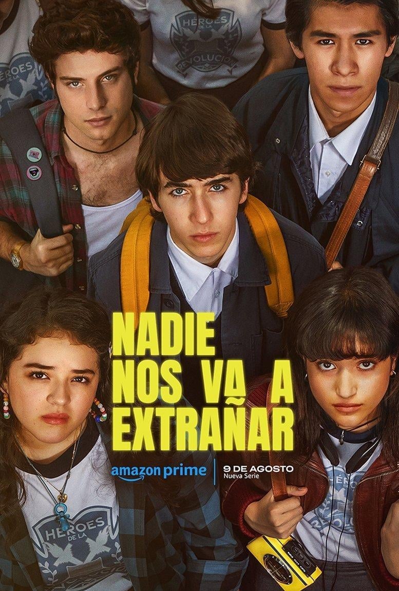 Nadie_nos_va_a_extraanar_Serie_de_TV-865084296-large